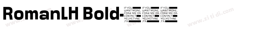 RomanLH Bold字体转换